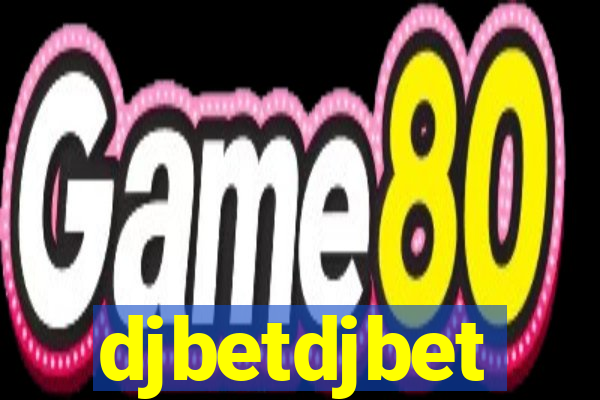 djbetdjbet