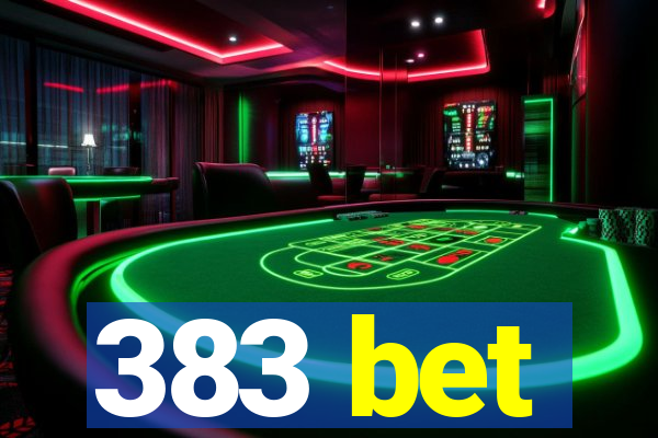 383 bet