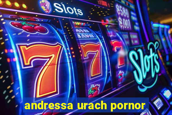 andressa urach pornor