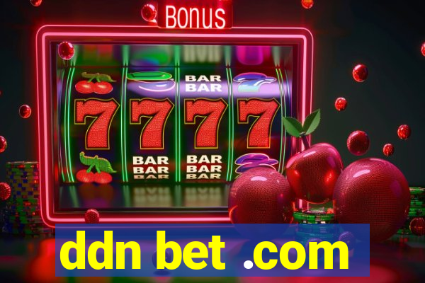 ddn bet .com
