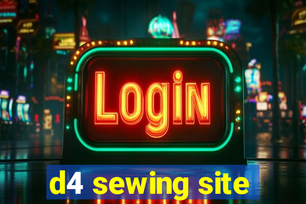 d4 sewing site