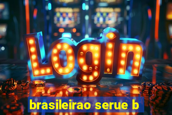 brasileirao serue b