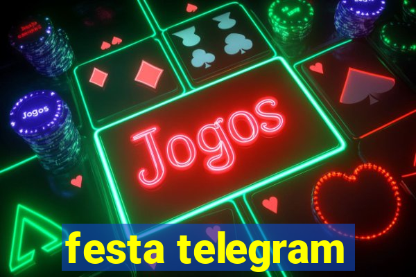 festa telegram