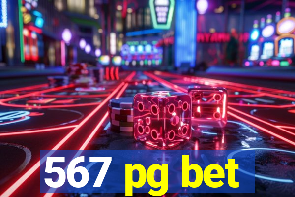 567 pg bet