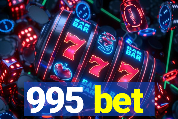 995 bet