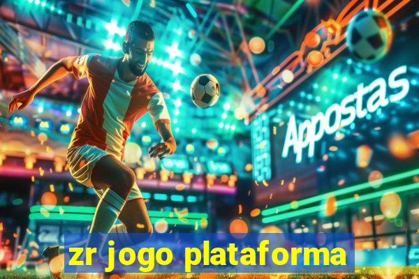 zr jogo plataforma