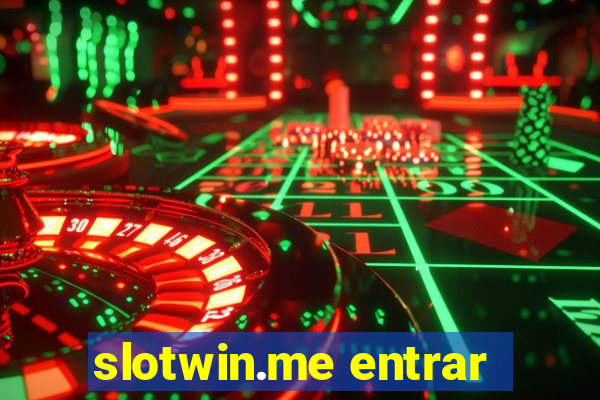 slotwin.me entrar