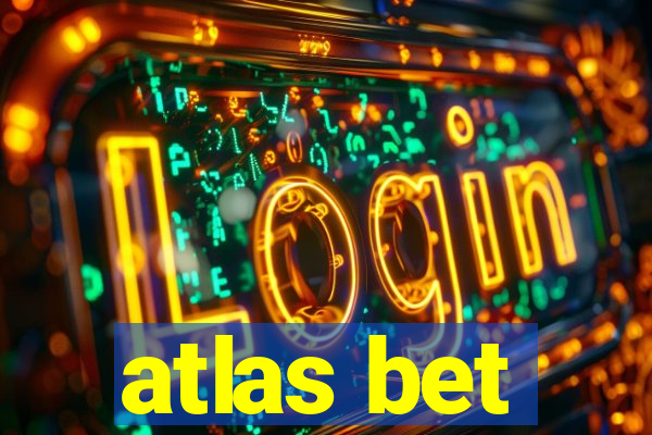atlas bet
