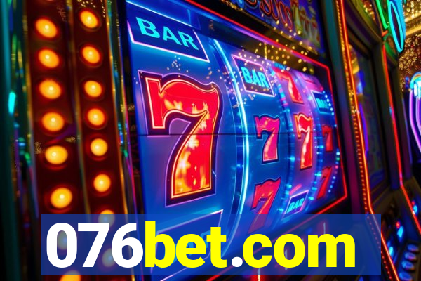 076bet.com