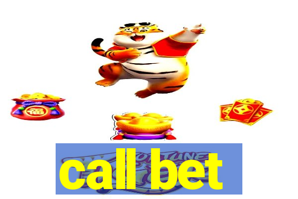 call bet