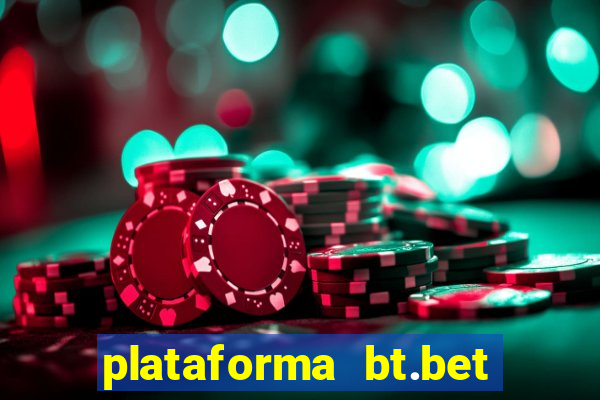 plataforma bt.bet é confiável