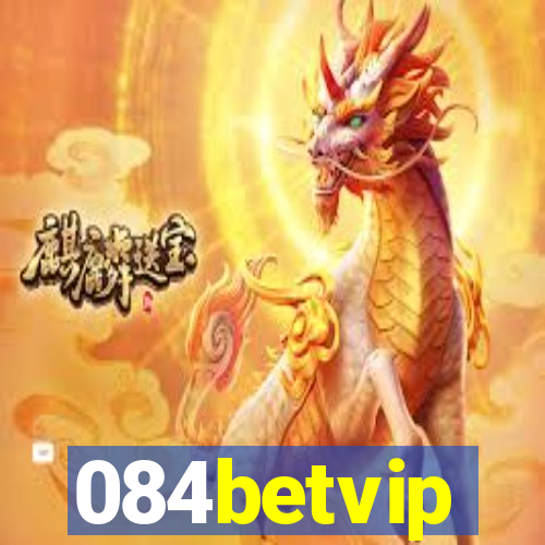 084betvip