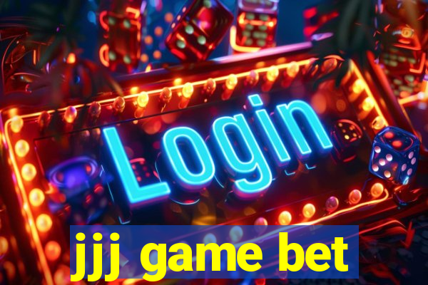 jjj game bet