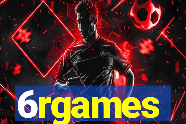 6rgames