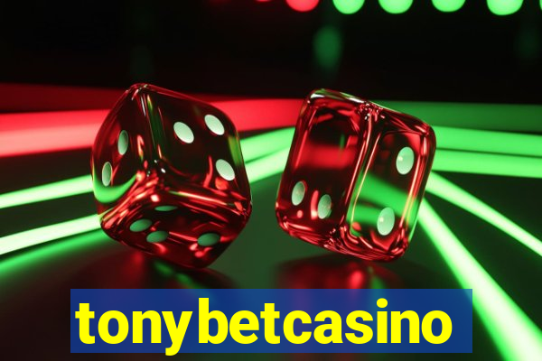 tonybetcasino