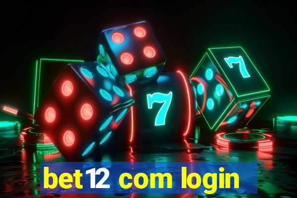 bet12 com login