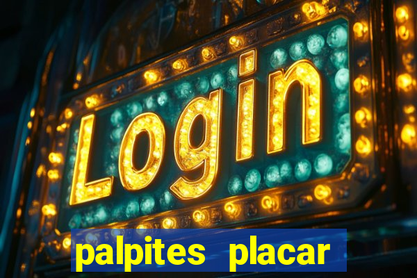 palpites placar exato dos jogos de amanhã