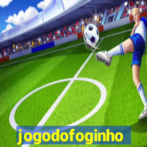jogodofoginho