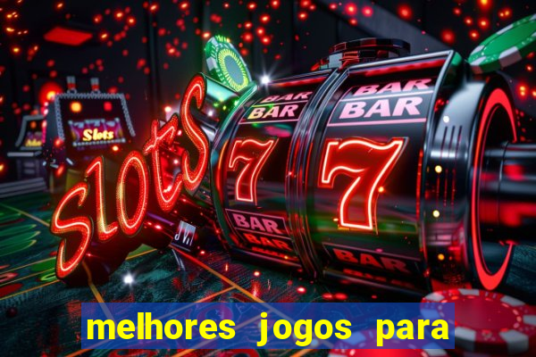 melhores jogos para play store
