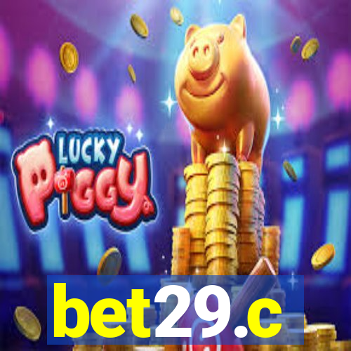 bet29.c