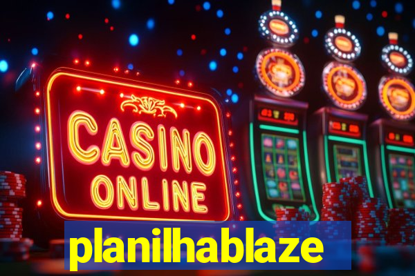 planilhablaze