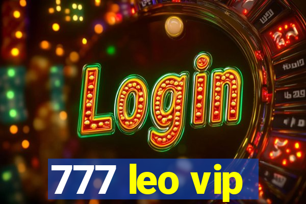777 leo vip