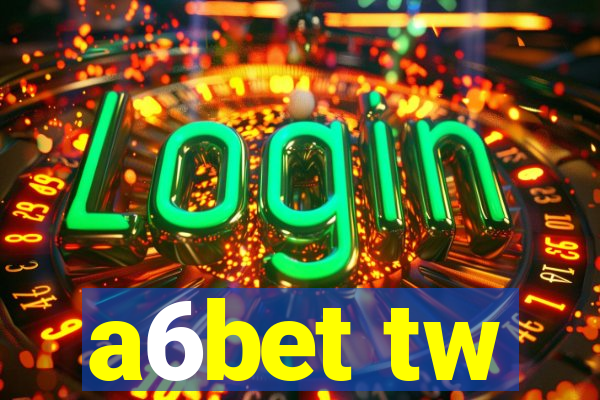 a6bet tw