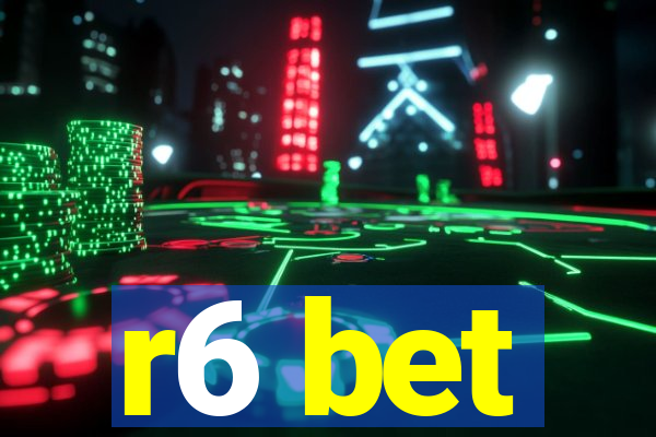 r6 bet