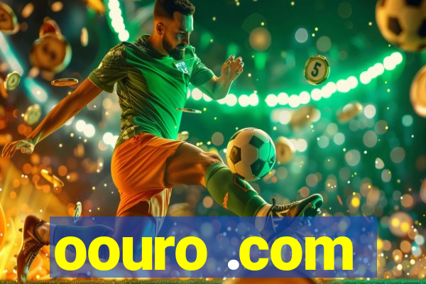 oouro .com