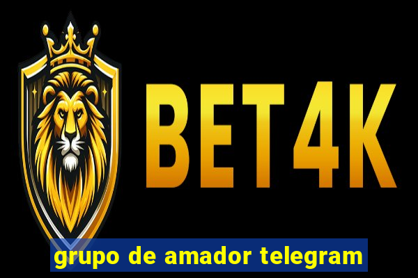 grupo de amador telegram