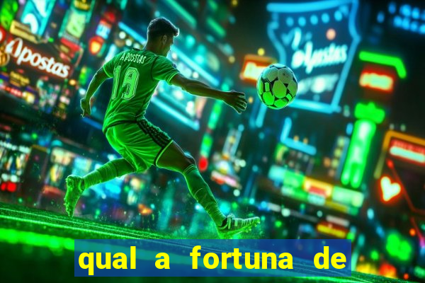 qual a fortuna de filipe ret