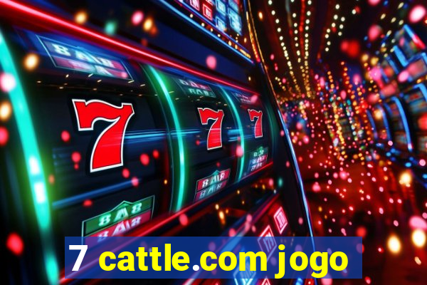7 cattle.com jogo