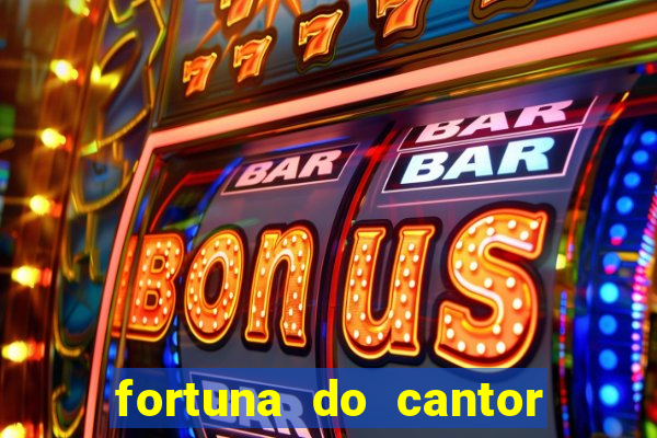 fortuna do cantor sorocaba 2023