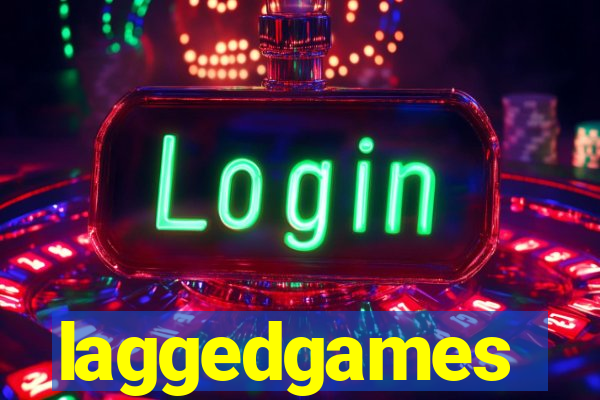 laggedgames