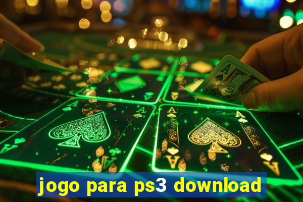 jogo para ps3 download