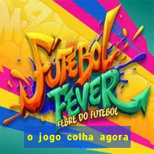 o jogo colha agora paga mesmo