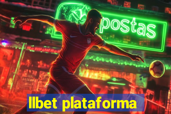 llbet plataforma
