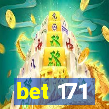bet 171