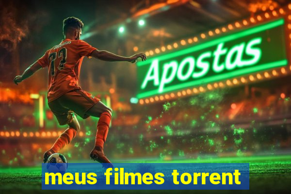 meus filmes torrent