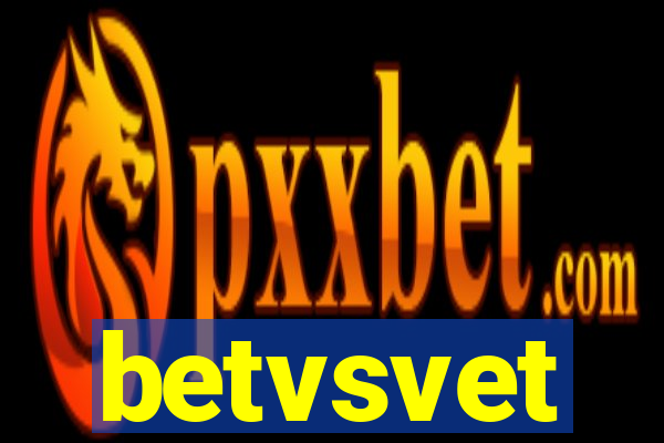 betvsvet