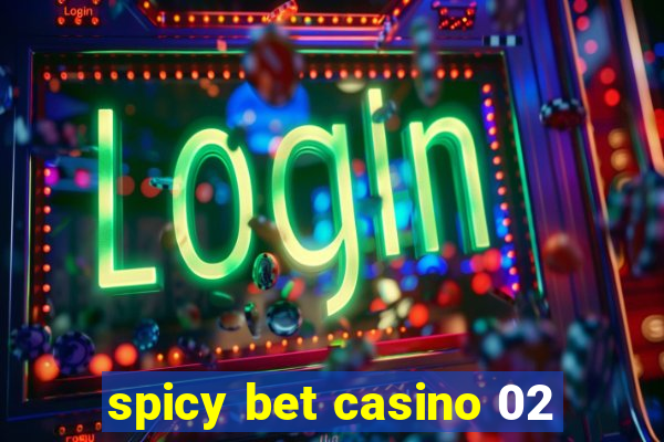 spicy bet casino 02