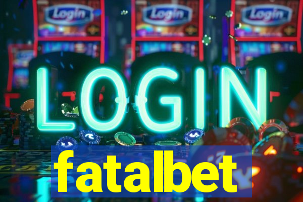 fatalbet
