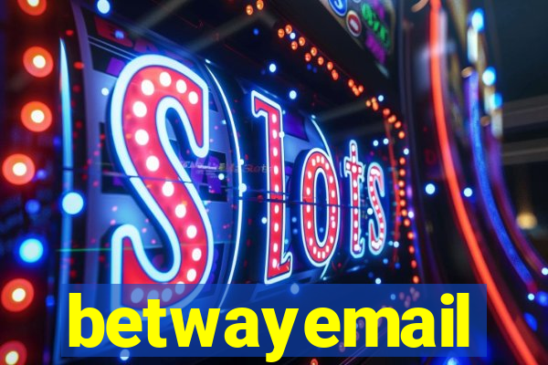 betwayemail