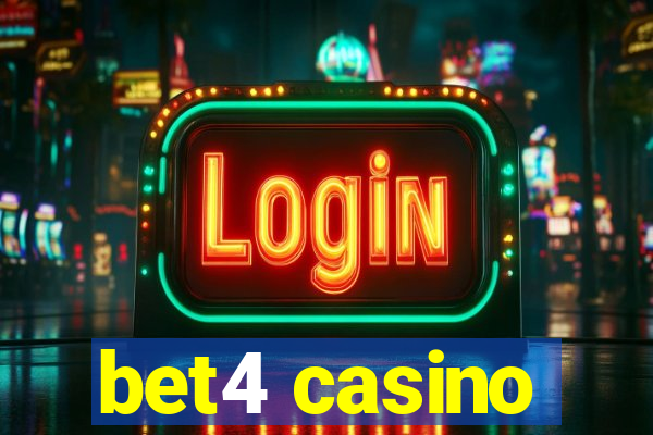 bet4 casino
