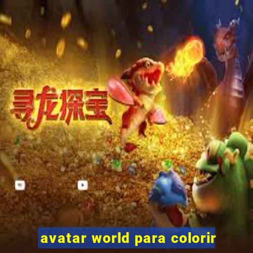 avatar world para colorir