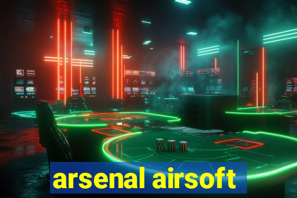 arsenal airsoft