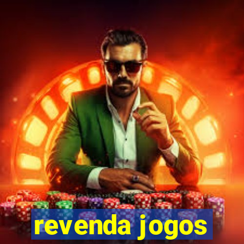 revenda jogos