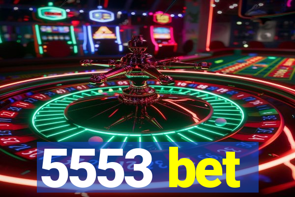 5553 bet