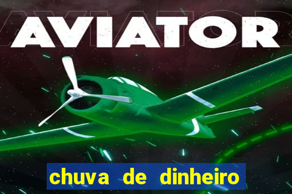 chuva de dinheiro jogo do tigre
