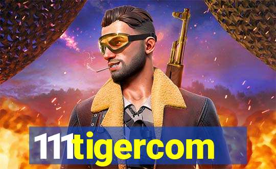 111tigercom